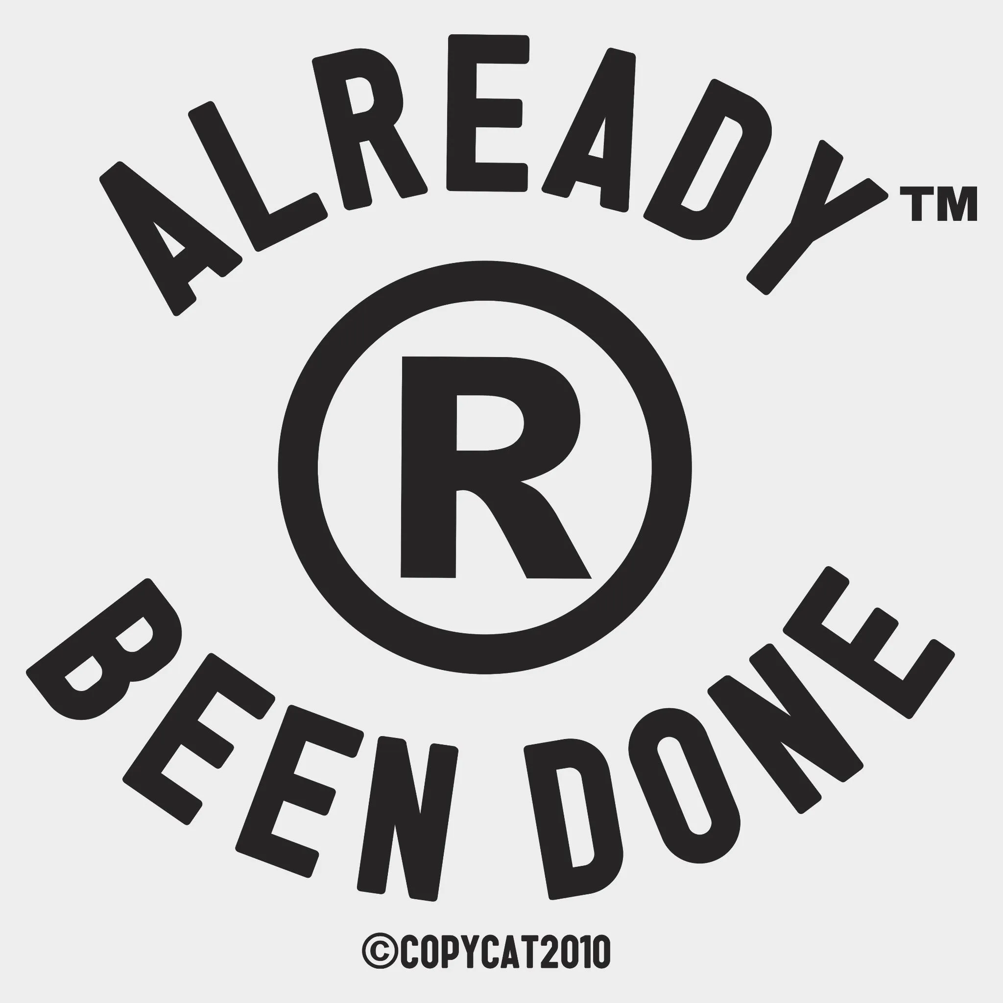 ALREADY BEEN DONE MEN'S RINGER TEE
